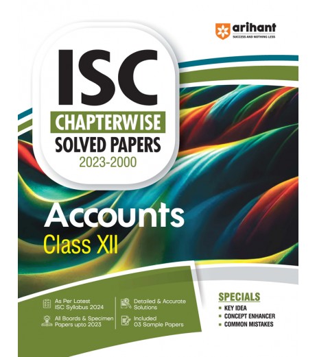 Arihant ISC Chapterwise Solved Papers Accounts Class 12 for 2024 Examination